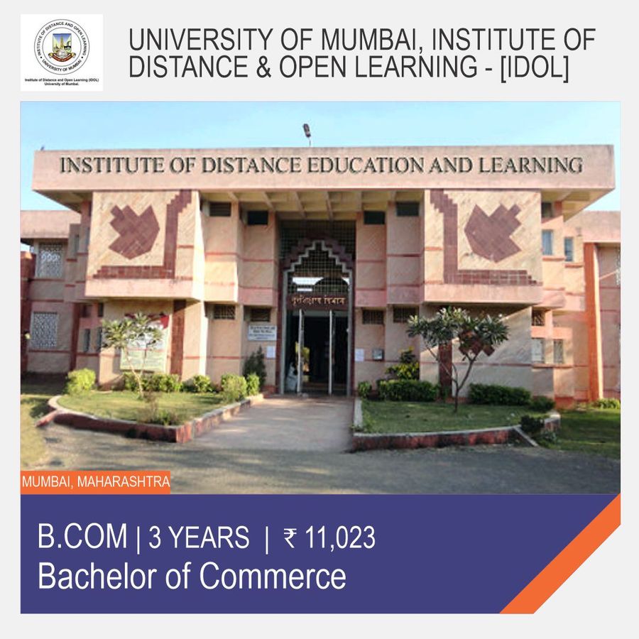 Bachelor of Commerce [B.Com] at University of Mumbai, Institute of Distance & Open Learning , Mumbai (All Areas)